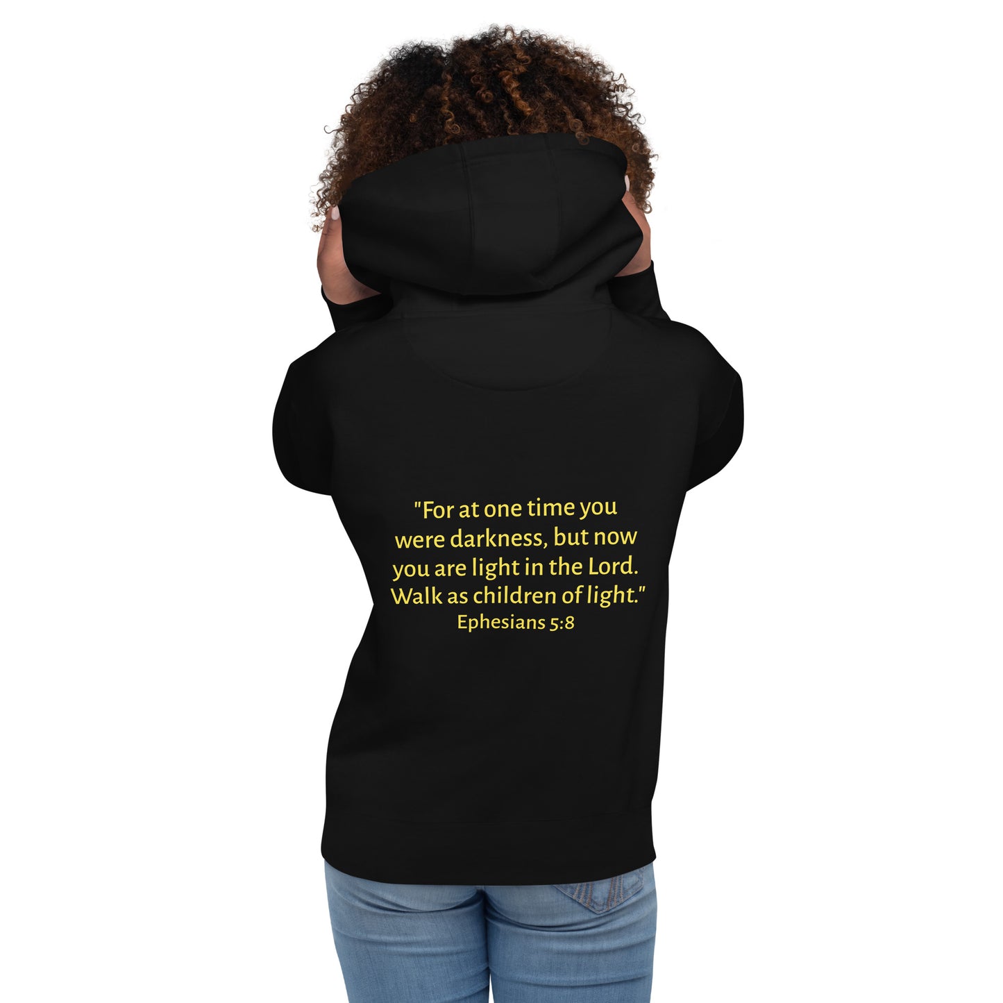 Unisex Hoodie - Ephesians 5:8