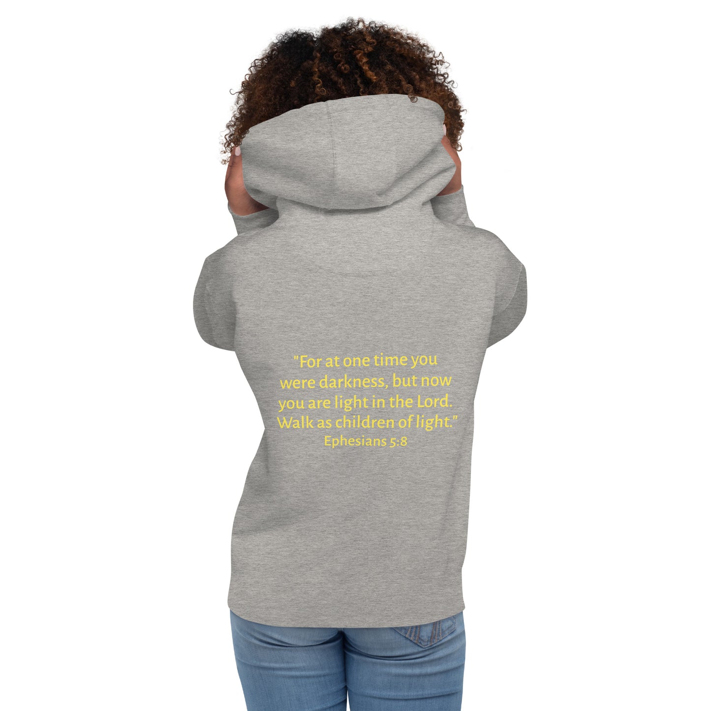Unisex Hoodie - Ephesians 5:8
