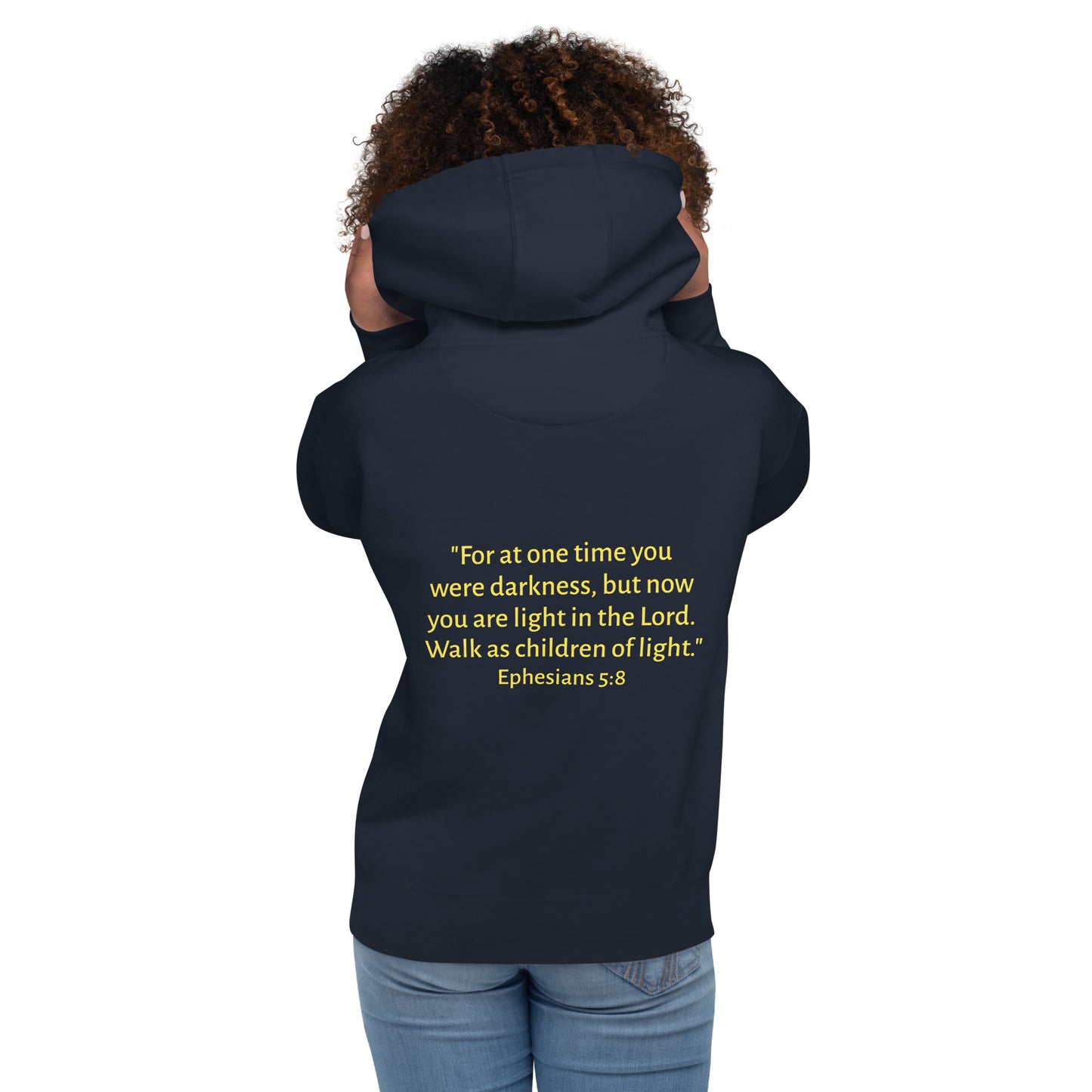 Unisex Hoodie - Ephesians 5:8